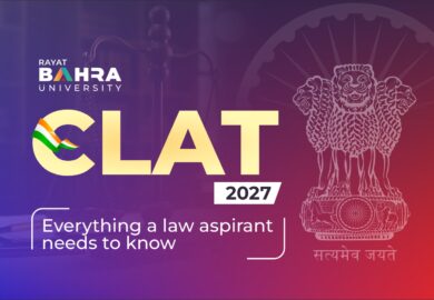 CLAT 2027 Is Here and Rayat Bahra University Has Everything a Law Aspirant Needs to Know