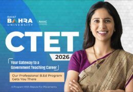 CTET 2026 Is Your Gateway to a Government Teaching Career and Rayat Bahra University’s B.Ed Program Gets You There