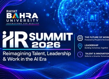 HR Summit 2026 at Rayat Bahra University- Reimagining Talent, Leadership and Work in the AI Era