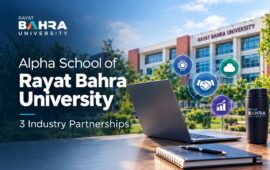 3 Industry Partnerships at Alpha School of Rayat Bahra University That Are Changing How Tech Education Works